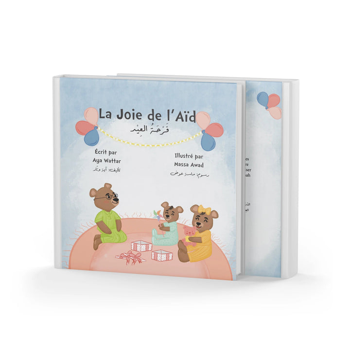 La Joie de l’Aïd - فَرْحَةُ العِيد - Hekaya Bookstore - Aya Wattar - Hekaya Bookstore - La Joie de l’Aïd - فَرْحَةُ العِيد -